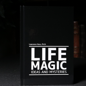 Life Magic by Larry Hass - Book