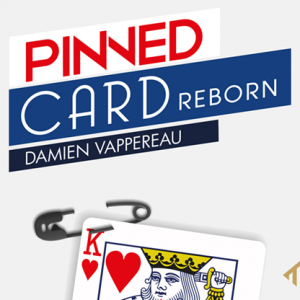 Pinned Card Reborn (Gimmicks and Online Instructions)  by Damien Vappereau and Magic Dream - Trick