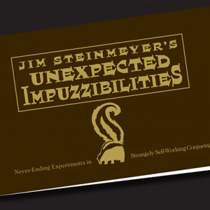 Unexpected  Impuzzibilities by Jim Steinmeyer - Book