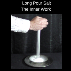 The Long Pour Salt Trick - The Inner Work by Michael Ross (Gimmick and Online Instructions) - Trick