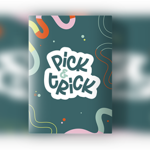 Pick & Trick by Florian Flop