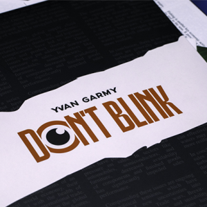 Don't Blink by Yvan Garmy